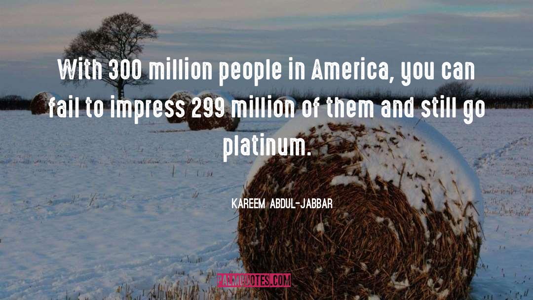 299 quotes by Kareem Abdul-Jabbar