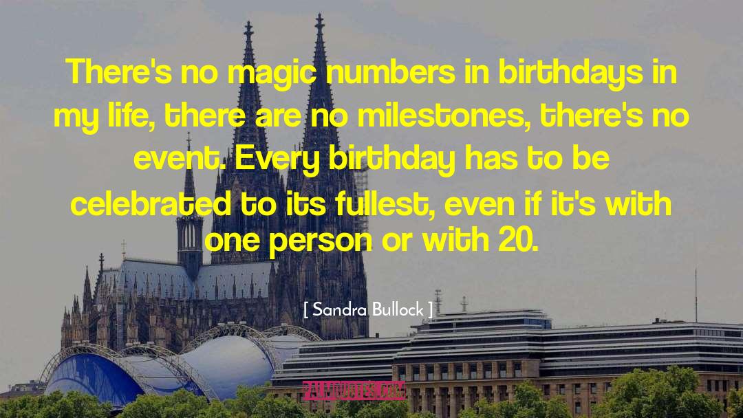 29th Feb Birthday quotes by Sandra Bullock