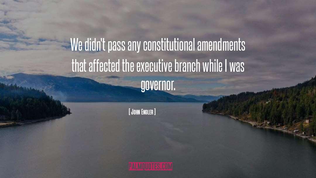 2nd Amendment quotes by John Engler