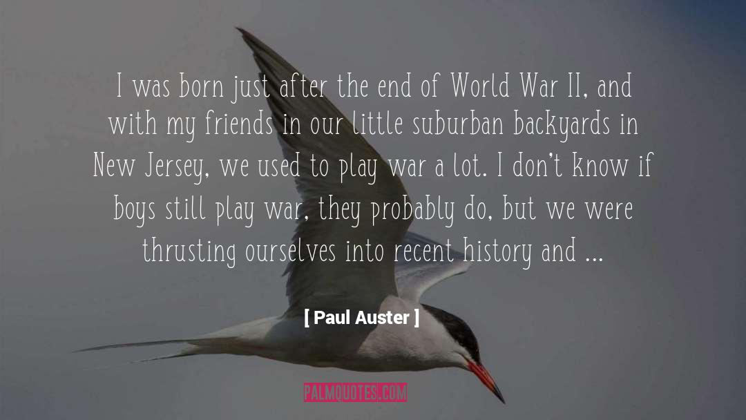 2nd Born quotes by Paul Auster