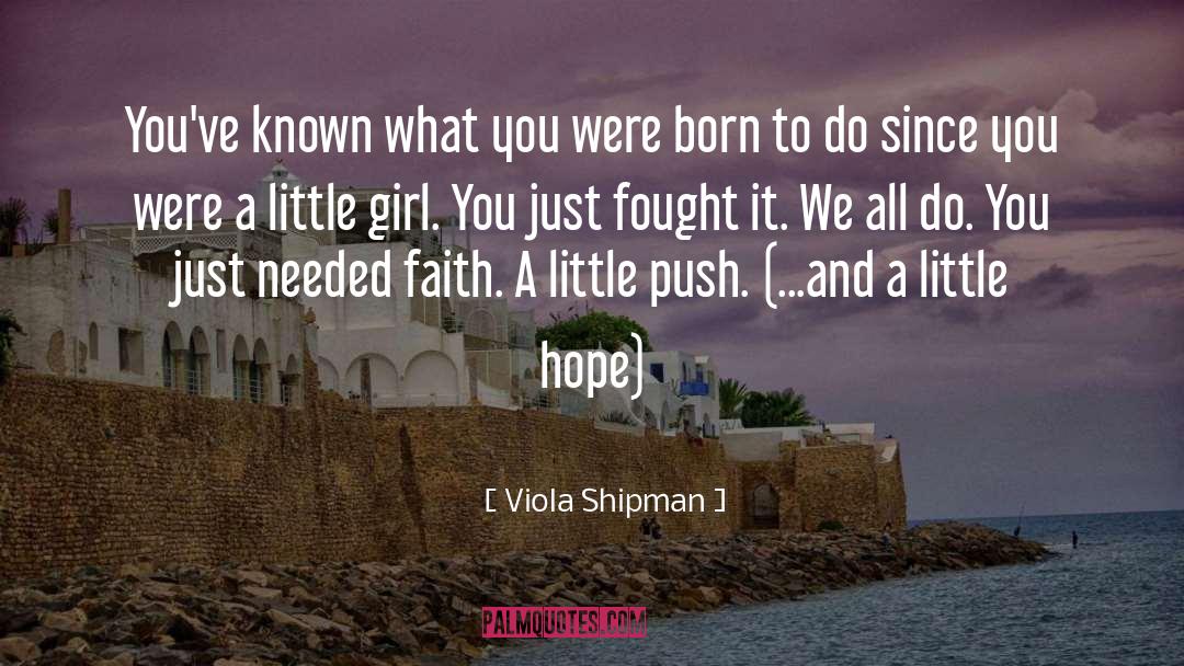 2nd Born quotes by Viola Shipman