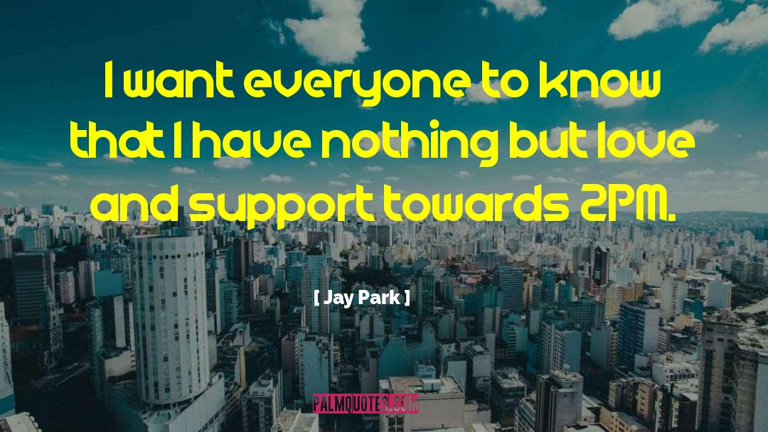 2pm Junsu quotes by Jay Park