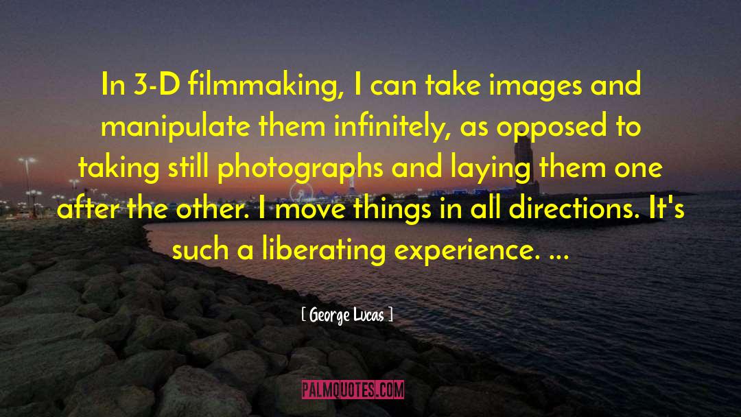 3 D quotes by George Lucas