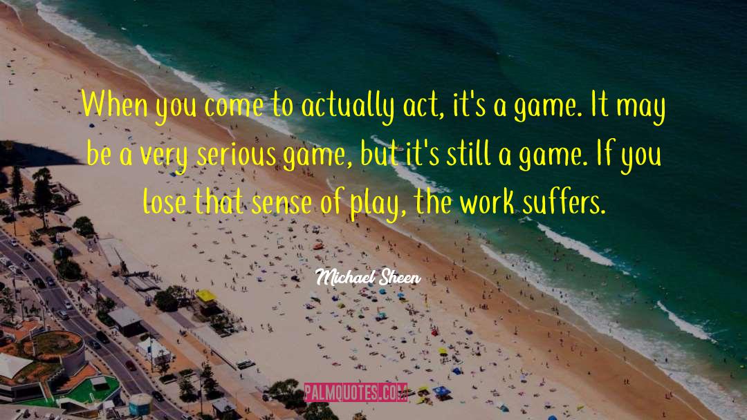 3 Games quotes by Michael Sheen