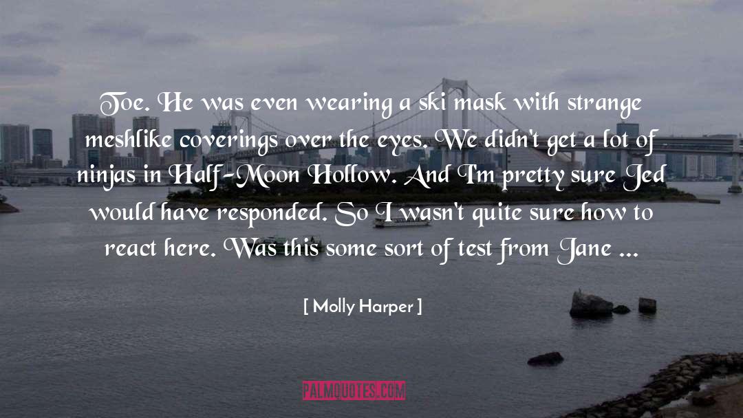 3 Ninjas quotes by Molly Harper