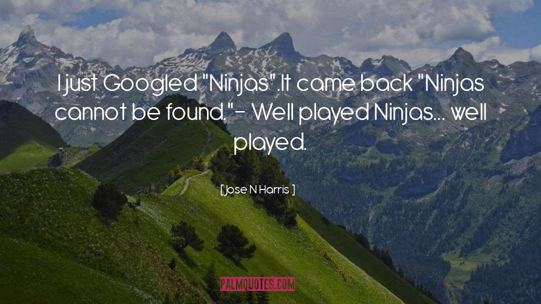 3 Ninjas quotes by Jose N Harris
