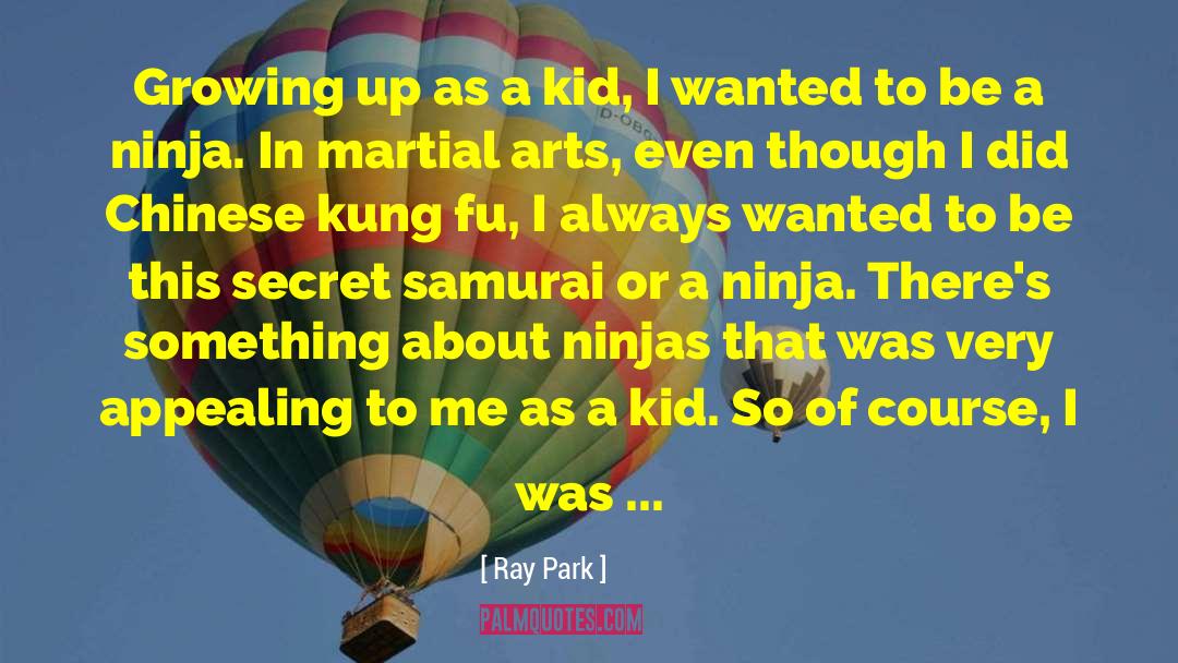 3 Ninjas quotes by Ray Park