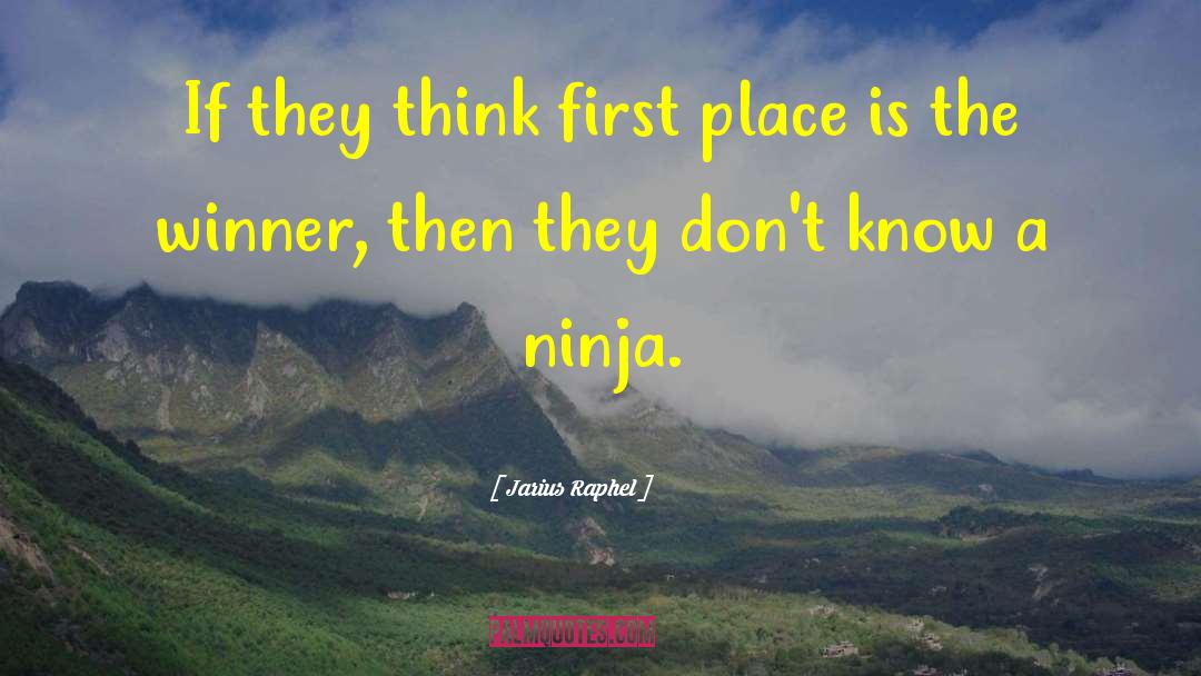 3 Ninjas quotes by Jarius Raphel