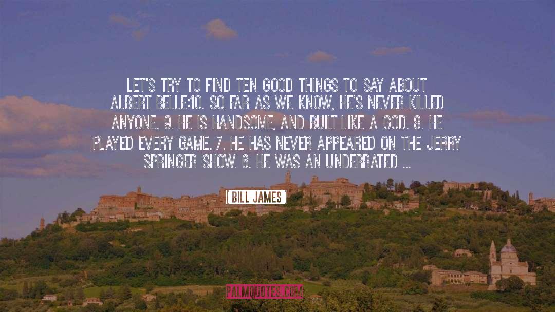 3 quotes by Bill James