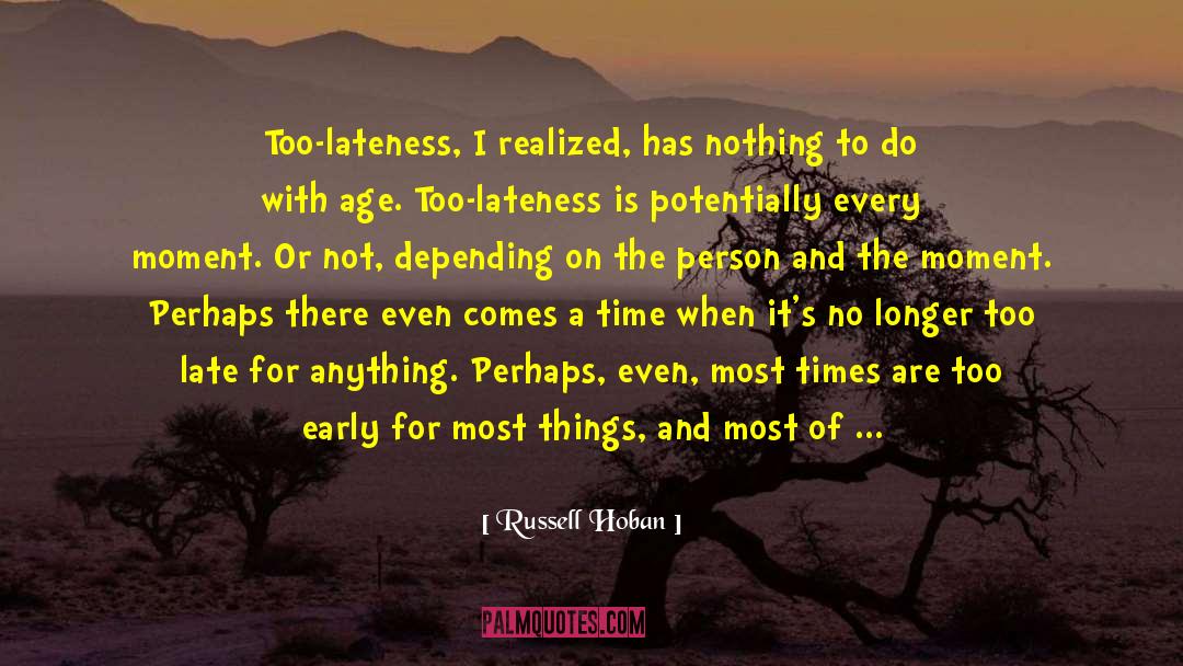 3 Times quotes by Russell Hoban