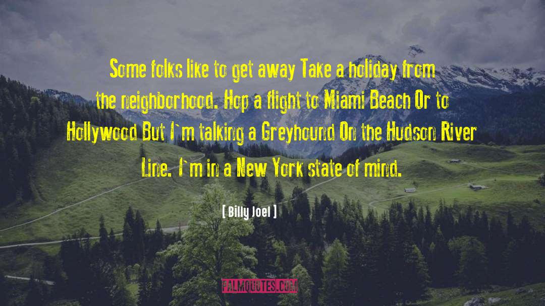 305 Miami quotes by Billy Joel