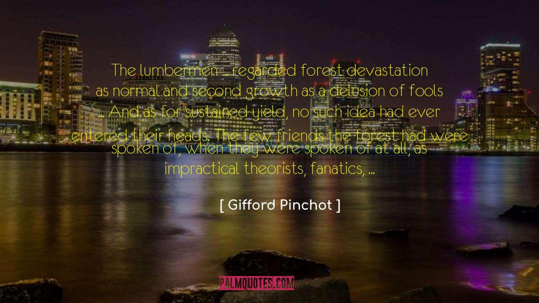 30mph Sustained quotes by Gifford Pinchot