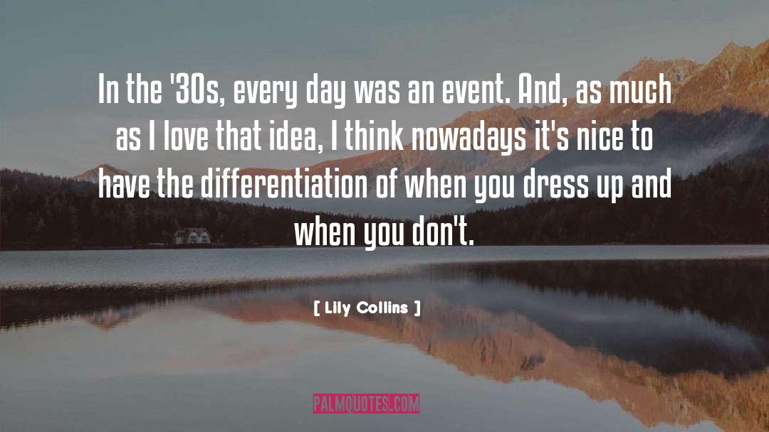 30s quotes by Lily Collins