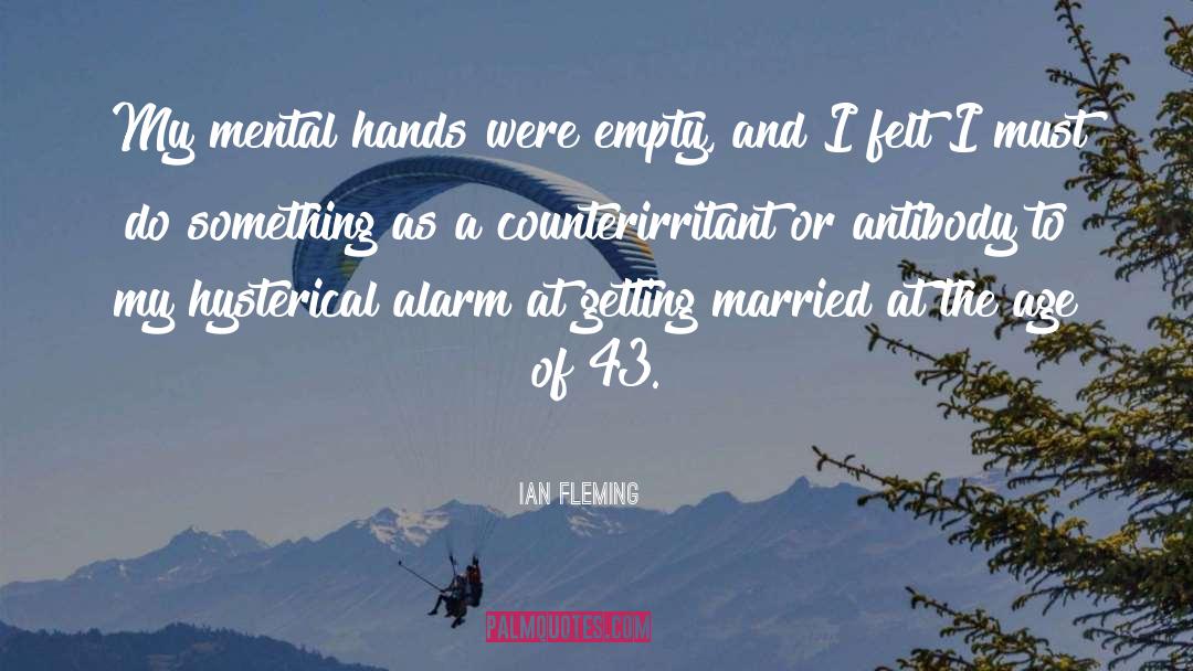 30th Birthday quotes by Ian Fleming