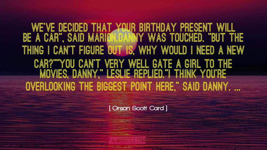 30th Birthday quotes by Orson Scott Card