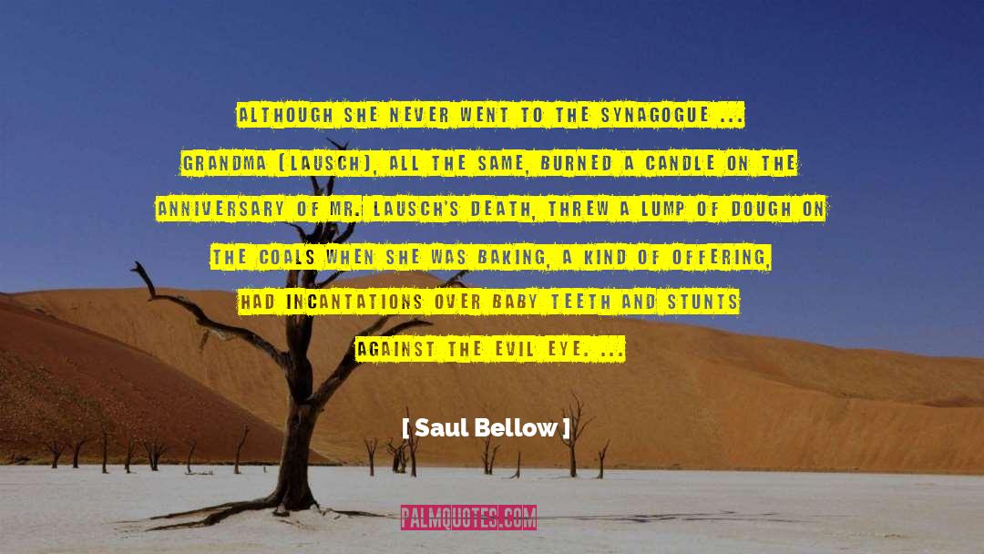 32nd Anniversary quotes by Saul Bellow