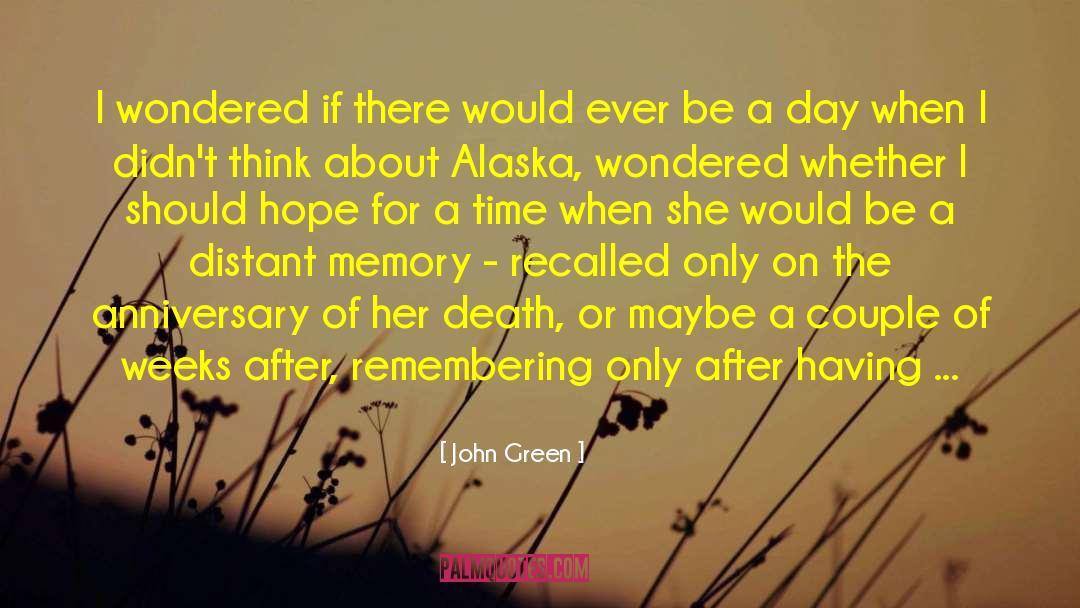 32nd Anniversary quotes by John Green