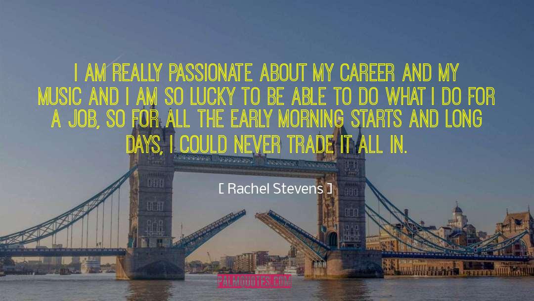 33 Days To Morning Glory quotes by Rachel Stevens