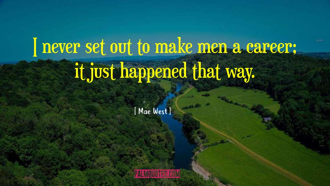 3321 West quotes by Mae West