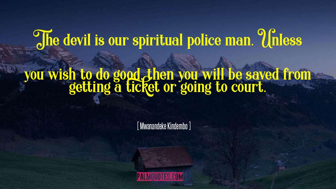 333 Spiritual quotes by Mwanandeke Kindembo