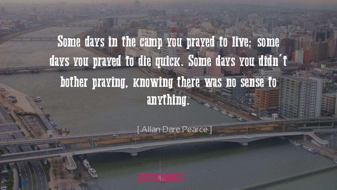 37 Days quotes by Allan Dare Pearce