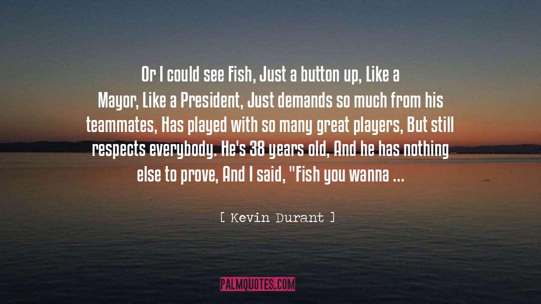 38 Leadership quotes by Kevin Durant