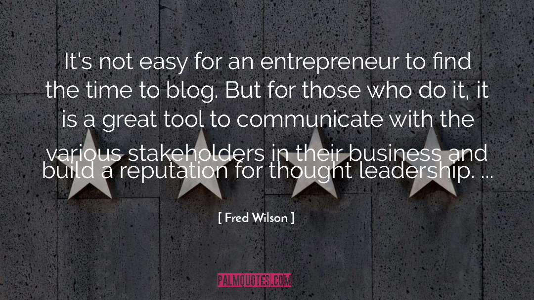 38 Leadership quotes by Fred Wilson