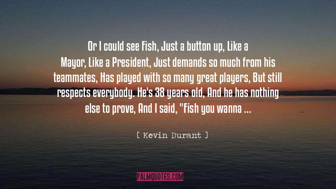 38 quotes by Kevin Durant