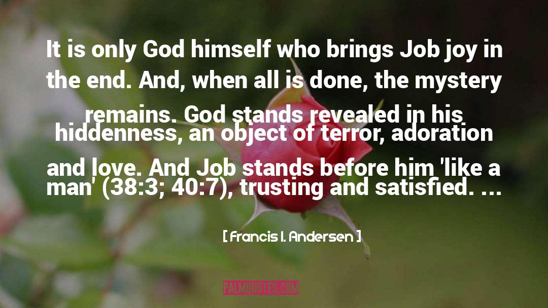 38 quotes by Francis I. Andersen