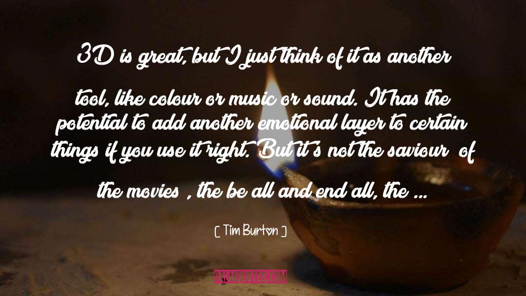 3d quotes by Tim Burton