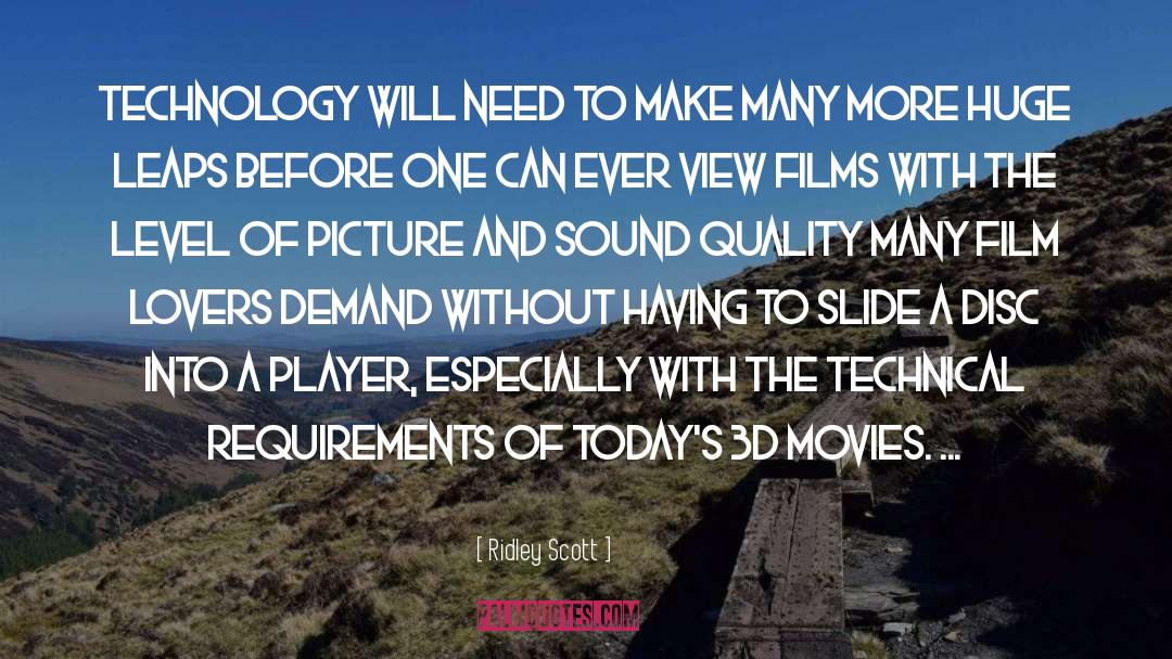 3d quotes by Ridley Scott