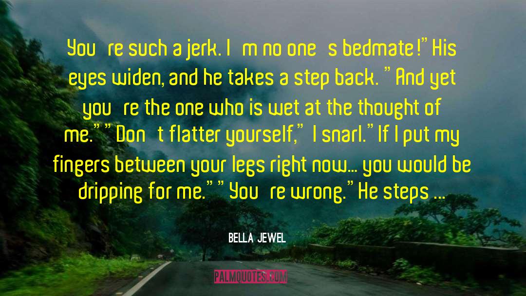 3rd Step quotes by Bella Jewel