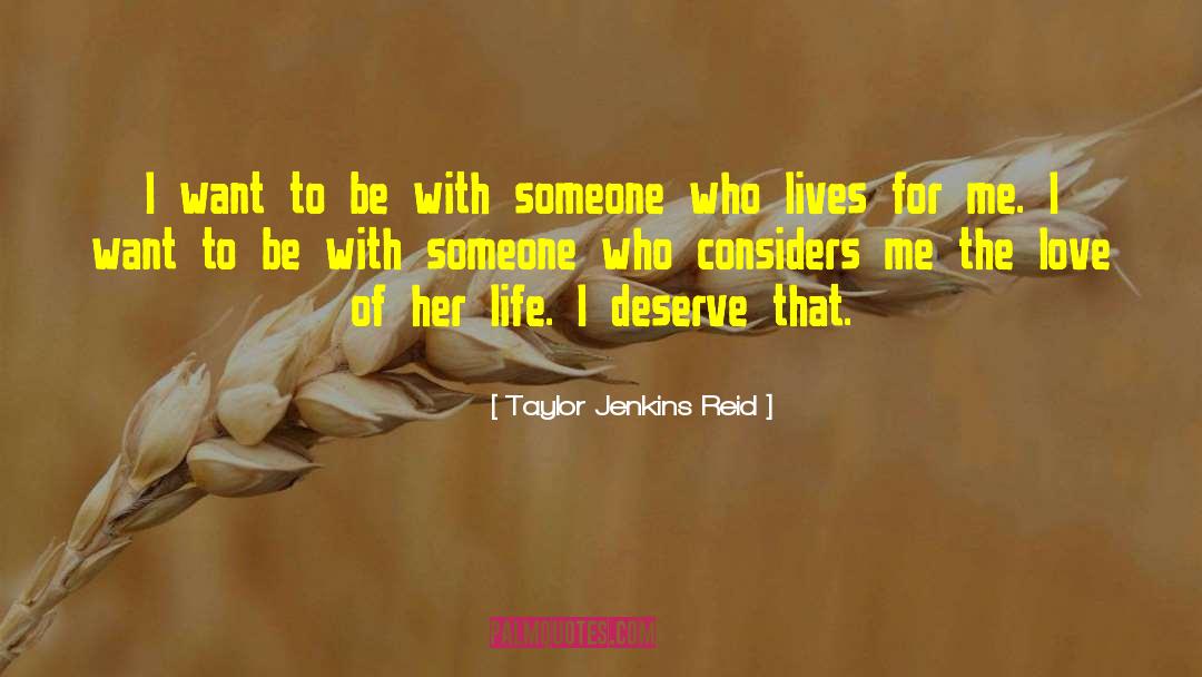 4 48 Psychosism Love quotes by Taylor Jenkins Reid