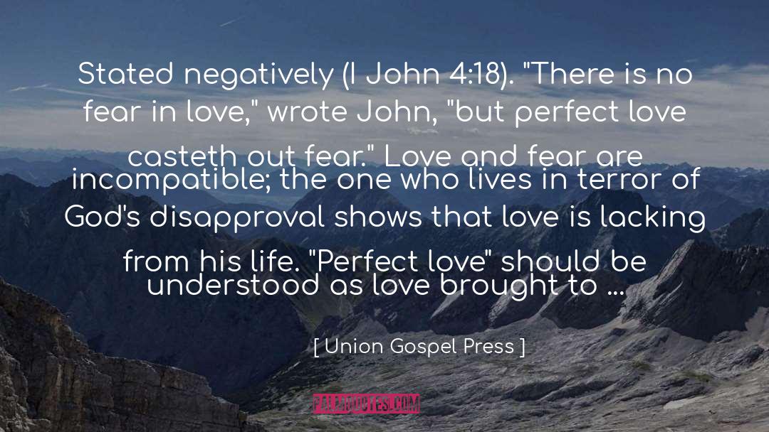 4 quotes by Union Gospel Press