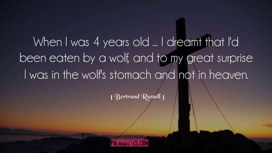 4 Years Old quotes by Bertrand Russell