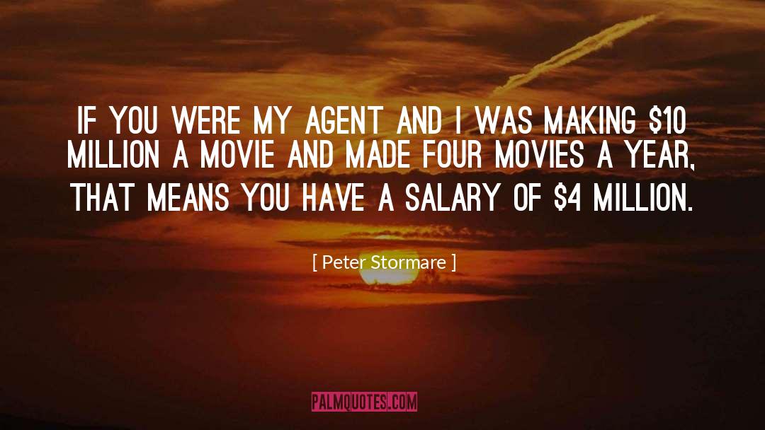 4 Years Old quotes by Peter Stormare