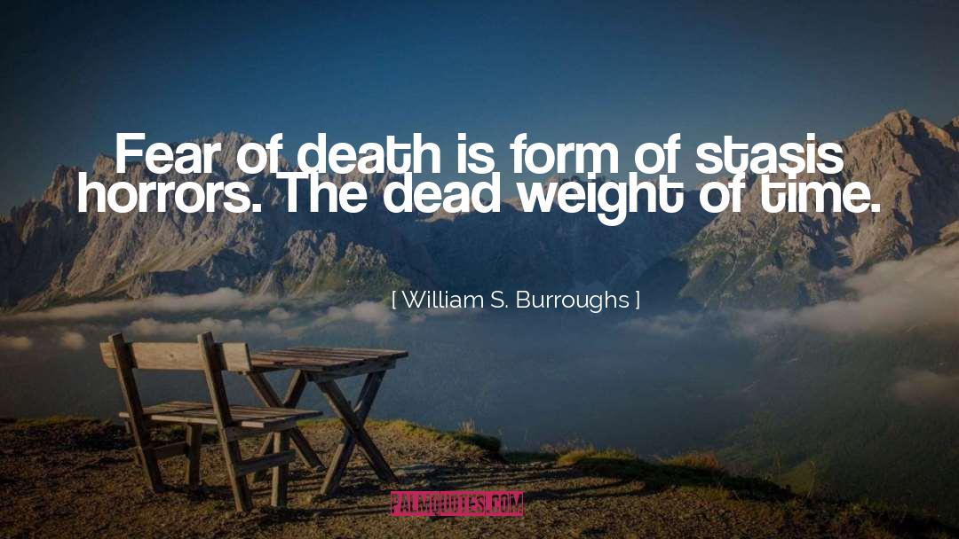 40 S Horror quotes by William S. Burroughs