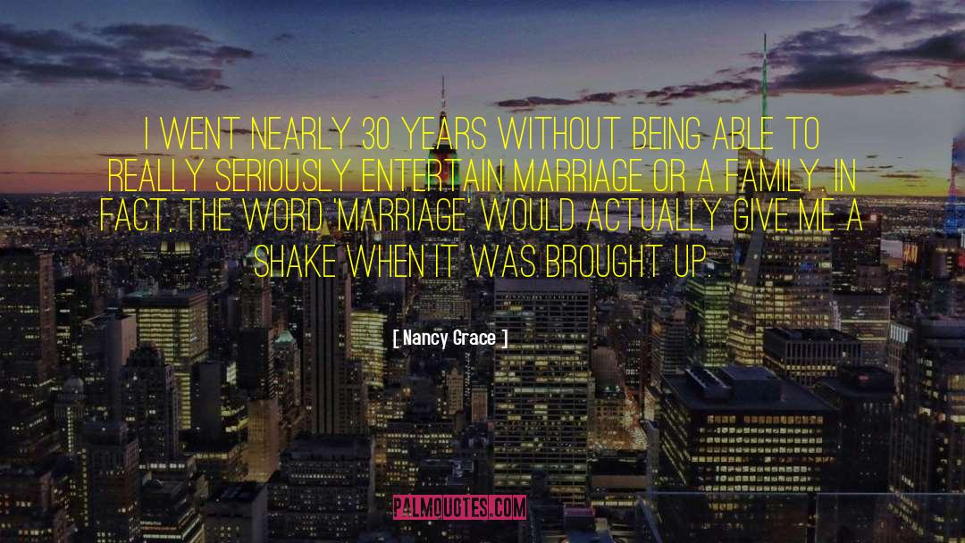 40 Years Marriage Anniversary quotes by Nancy Grace