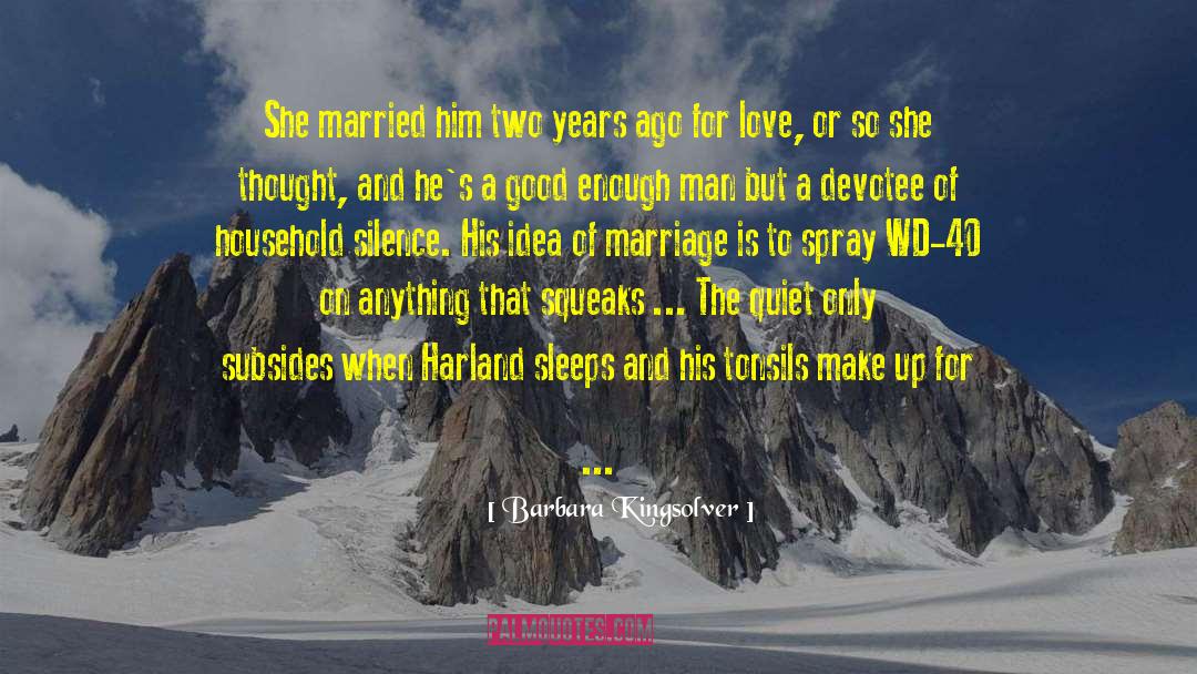 40 Years Marriage Anniversary quotes by Barbara Kingsolver