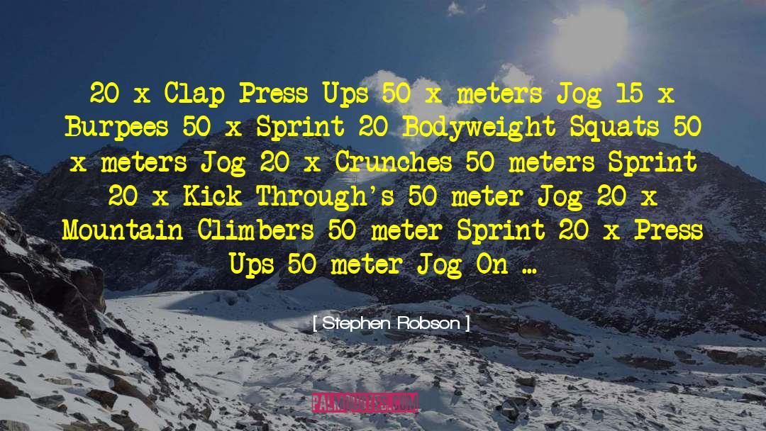 400 Meter quotes by Stephen Robson