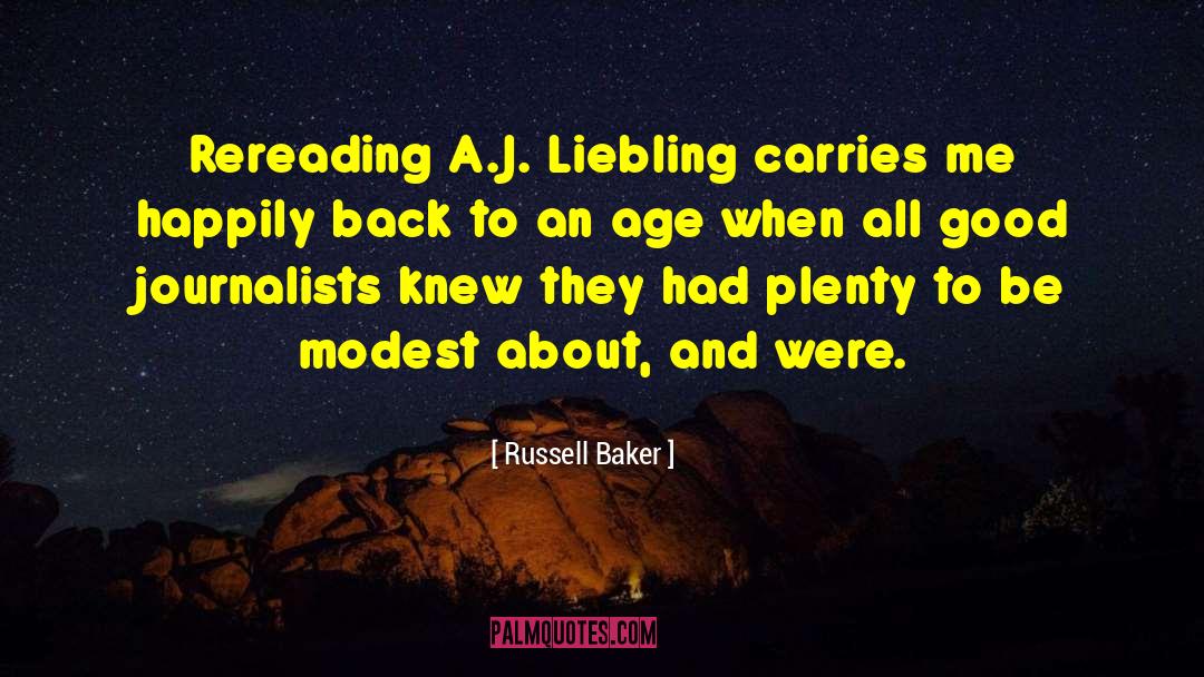 40th Birthday quotes by Russell Baker