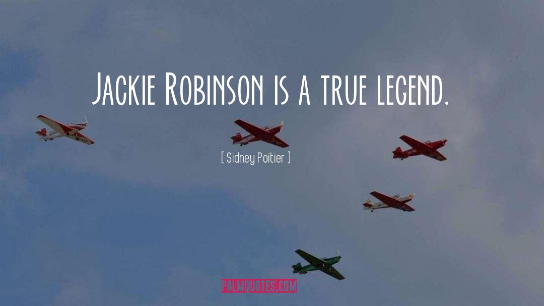 42 Jackie Robinson quotes by Sidney Poitier