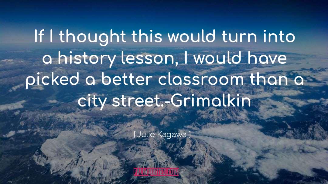 42nd Street quotes by Julie Kagawa