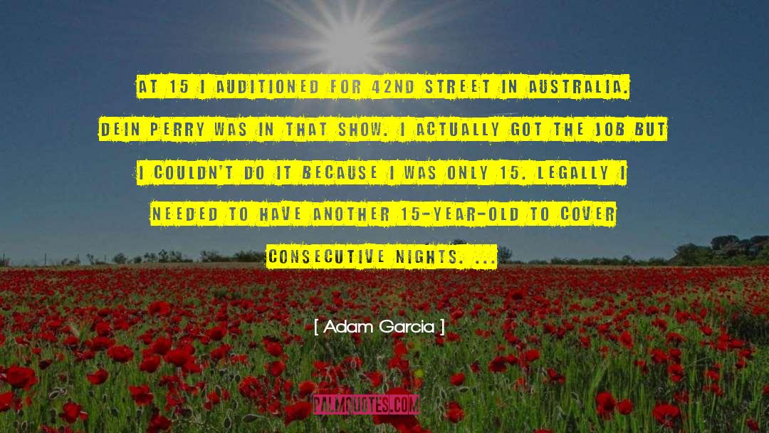 42nd Street quotes by Adam Garcia