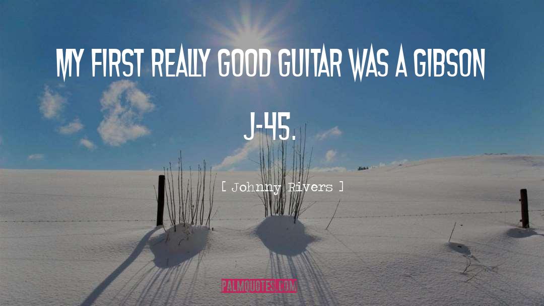44 45 quotes by Johnny Rivers