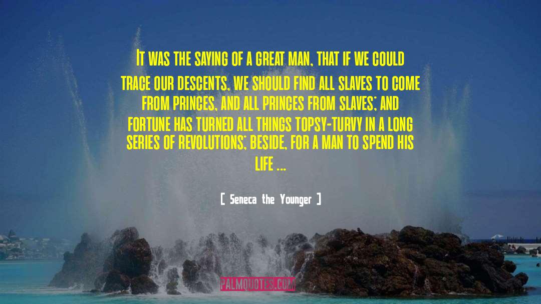 4400 Series quotes by Seneca The Younger