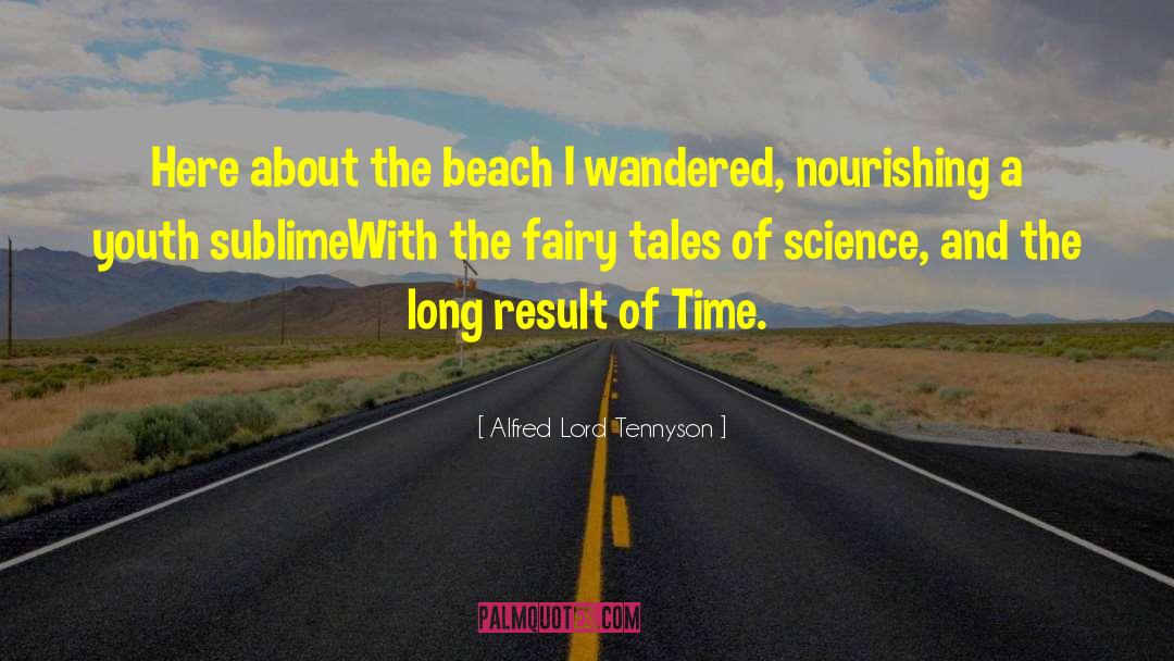 45rpm Beach quotes by Alfred Lord Tennyson