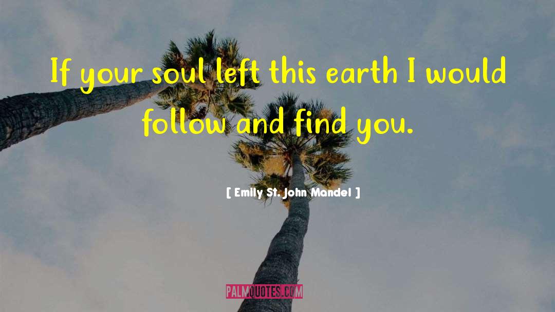 46th St quotes by Emily St. John Mandel