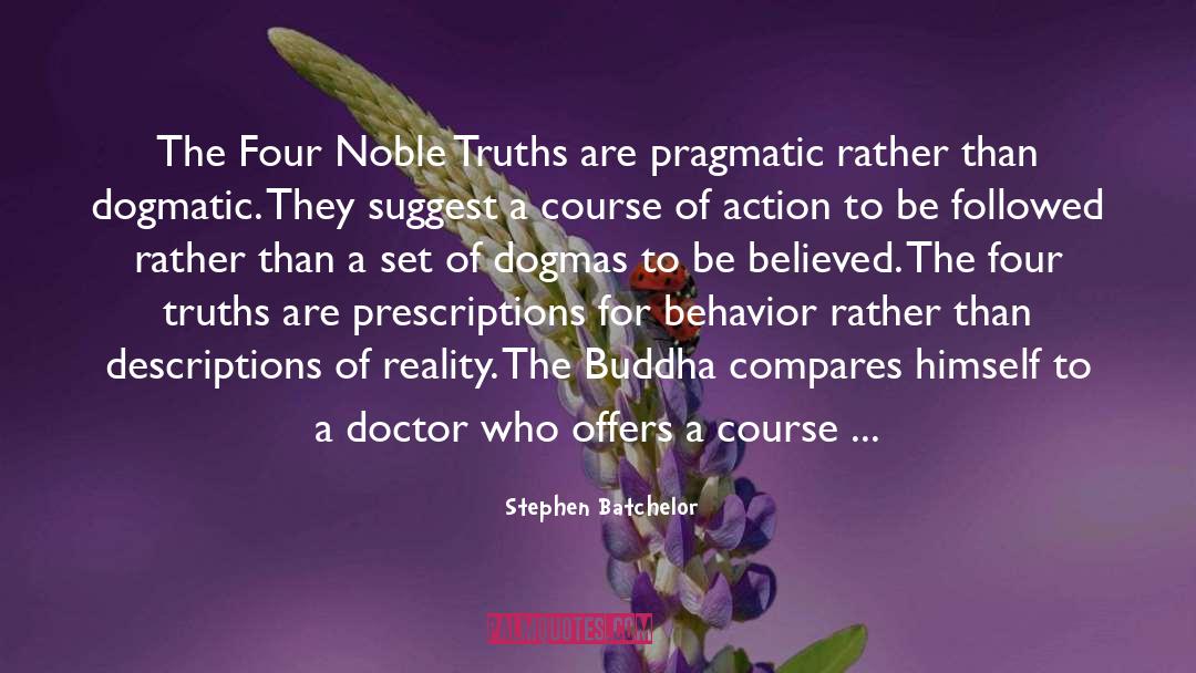 48 Buddha quotes by Stephen Batchelor