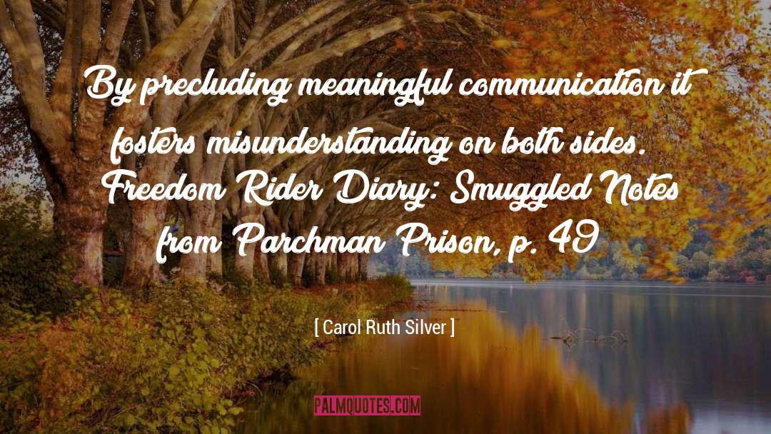 49 quotes by Carol Ruth Silver